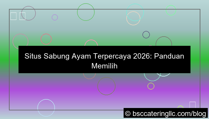 visual situs sabung ayam terpercaya 2026