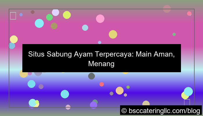 situs sabung ayam terpercaya tanpa kendala