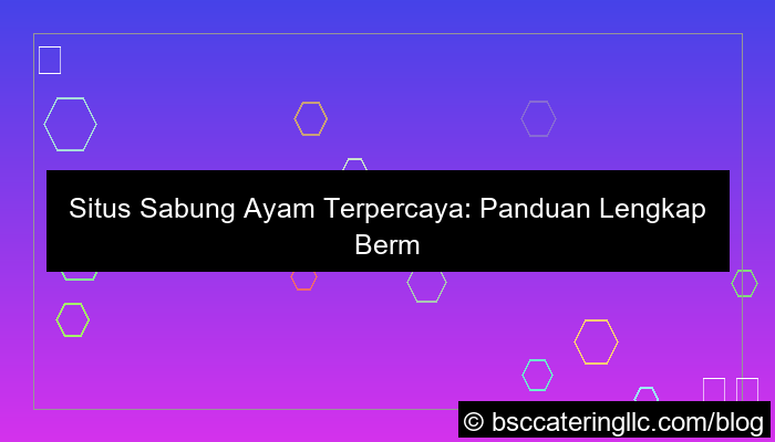desain situs sabung ayam terpercaya
