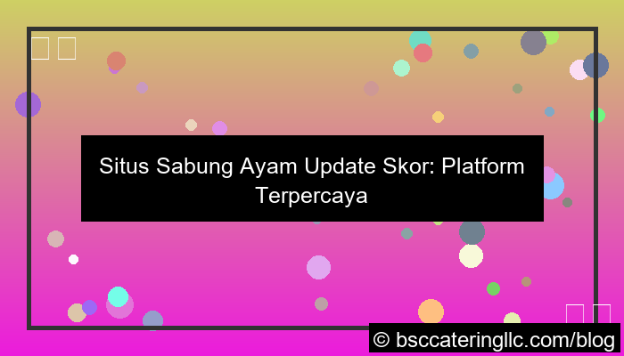 grafik situs sabung ayam update skor