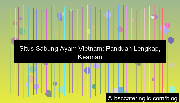 visual situs sabung ayam vietnam