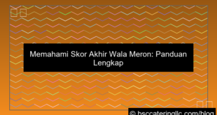 skor akhir wala meron