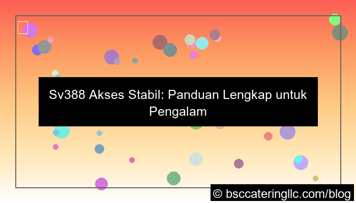 sv388 akses stabil