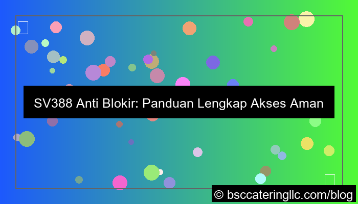 sv388 anti blokir