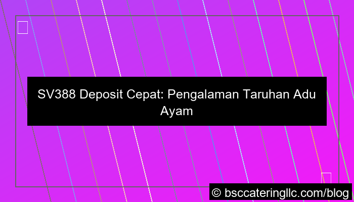 sv388 deposit cepat