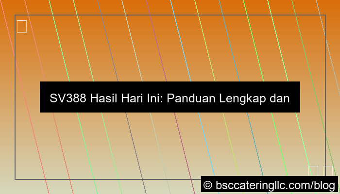 sv388 hasil hari ini