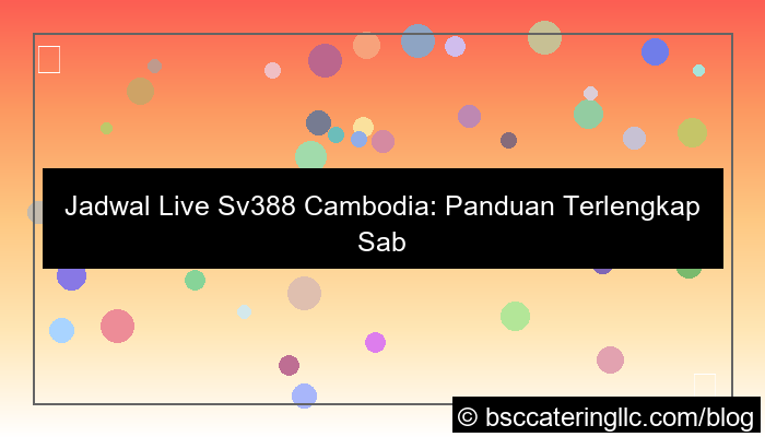 sv388 jadwal live cambodia