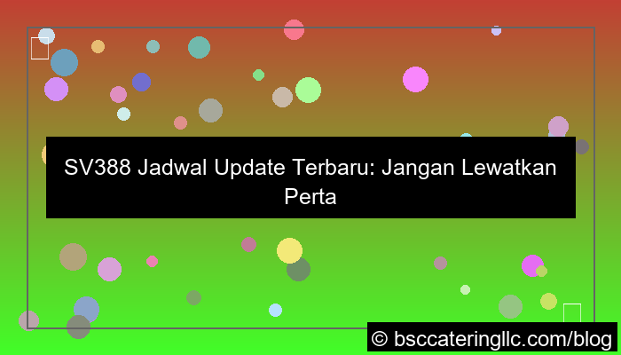 sv388 jadwal update