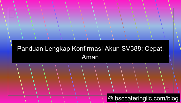 sv388 konfirmasi akun