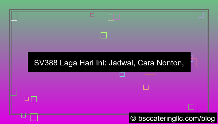 desain sv388 laga hari ini