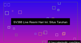 sv388 live resmi hari ini