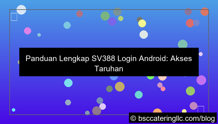 grafik sv388 login android