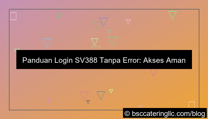 sv388 login tanpa error