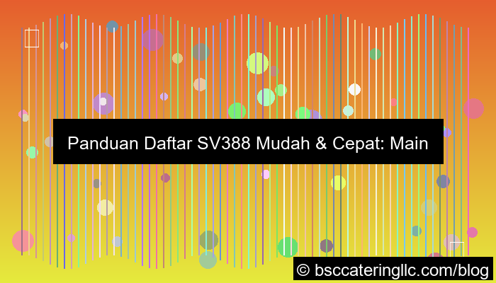 visual sv388 panduan daftar