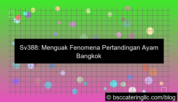 desain sv388 pertandingan bangkok