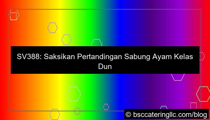 sv388 pertandingan kelas dunia