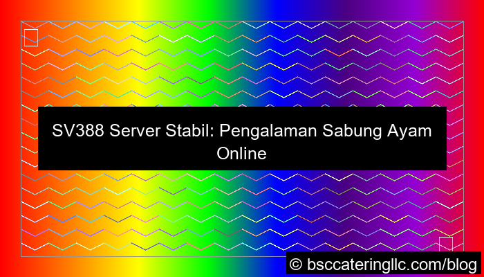 desain sv388 server stabil