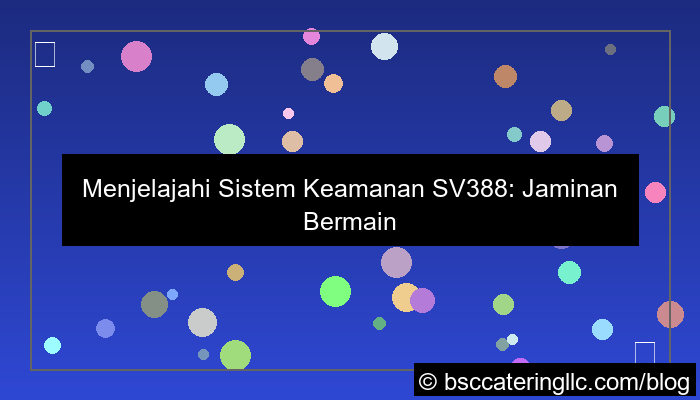 desain sv388 sistem aman