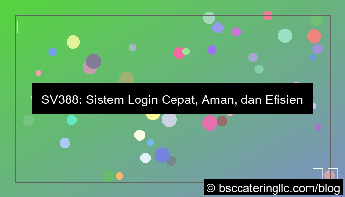 sv388 sistem login cepat