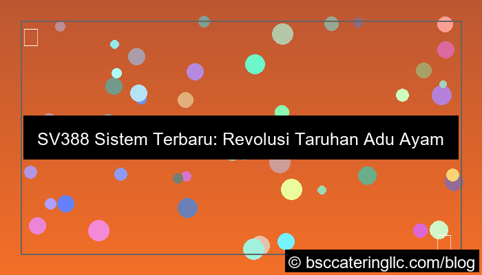 ilustrasi sv388 sistem terbaru