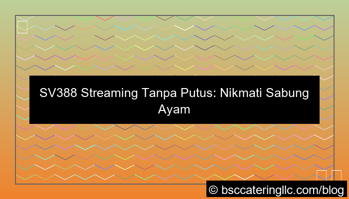 desain sv388 streaming tanpa putus