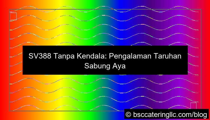 sv388 tanpa kendala