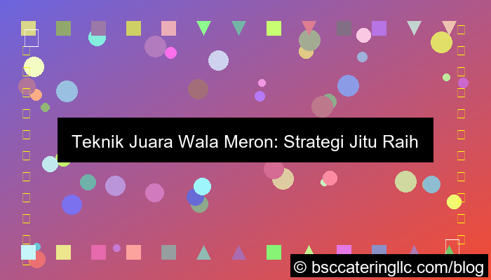 teknik juara wala meron