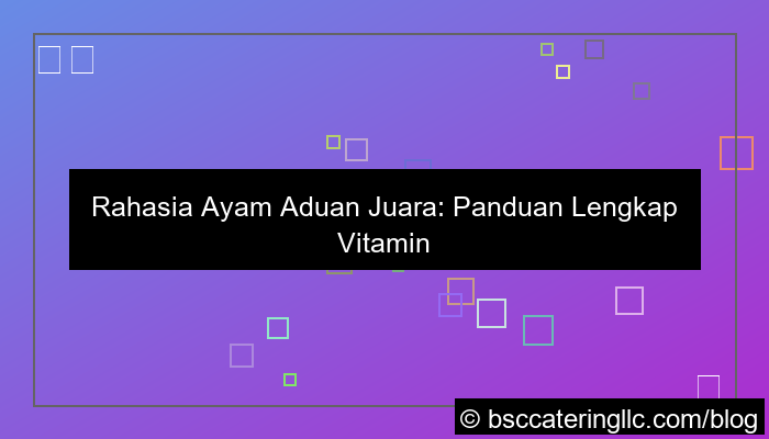 ilustrasi vitamin ayam aduan