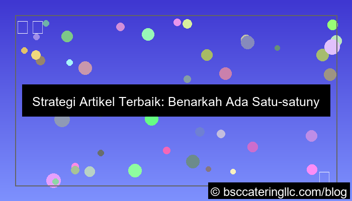 ilustrasi wala meron artikel strategi terbaik