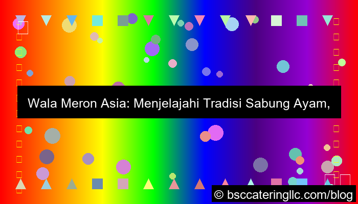 gambar wala meron asia