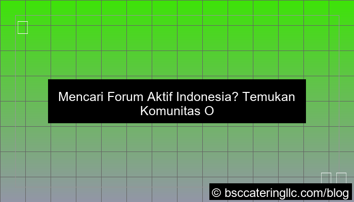 wala meron forum aktif indonesia