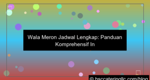 wala meron jadwal lengkap