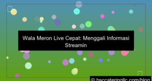 gambar wala meron live cepat