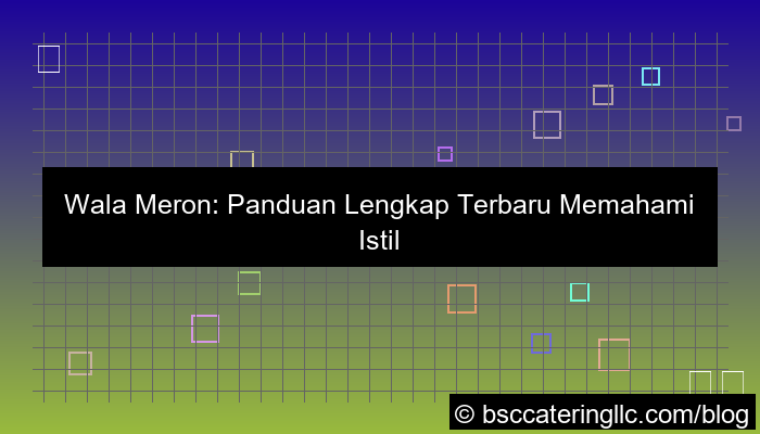 wala meron panduan lengkap terbaru