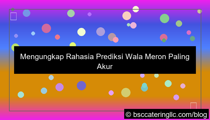 gambar wala meron prediksi paling akurat
