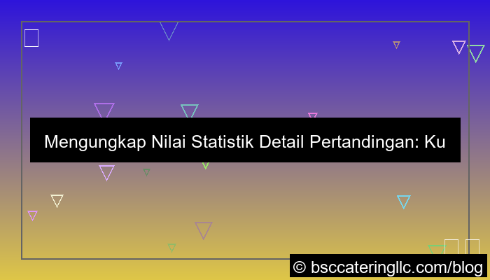 gambar wala meron statistik detail pertandingan