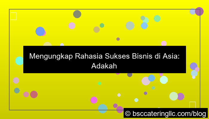 wala meron strategi terbaik asia