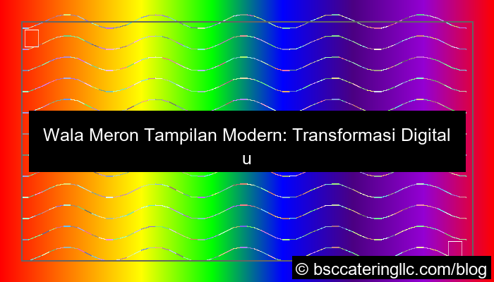 gambar wala meron tampilan modern