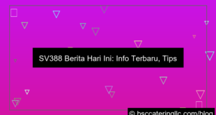 sv388 berita hari ini