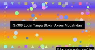 visual sv388 login tanpa blokir