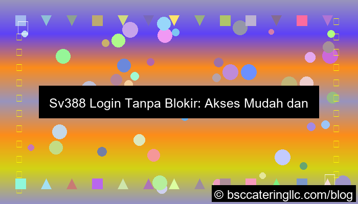 visual sv388 login tanpa blokir