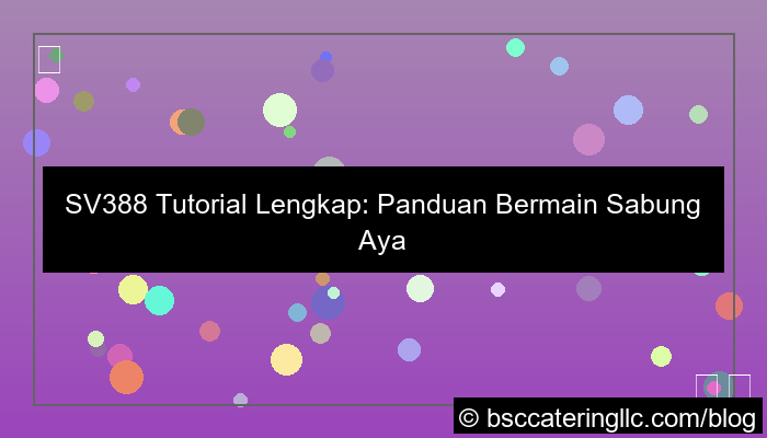 grafik sv388 tutorial lengkap