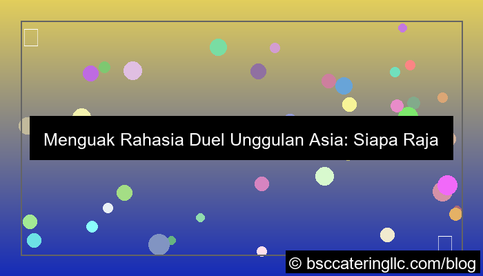 desain wala meron duel unggulan asia