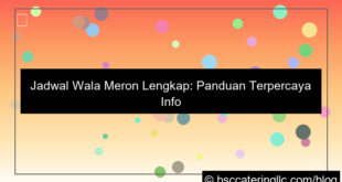 wala meron jadwal pertandingan lengkap