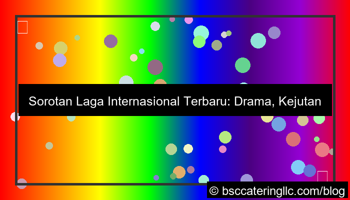 ilustrasi wala meron laga internasional terbaru