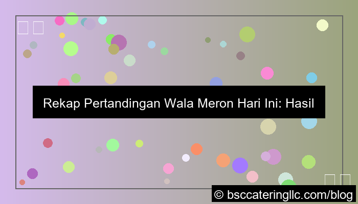 wala meron rekap pertandingan hari ini