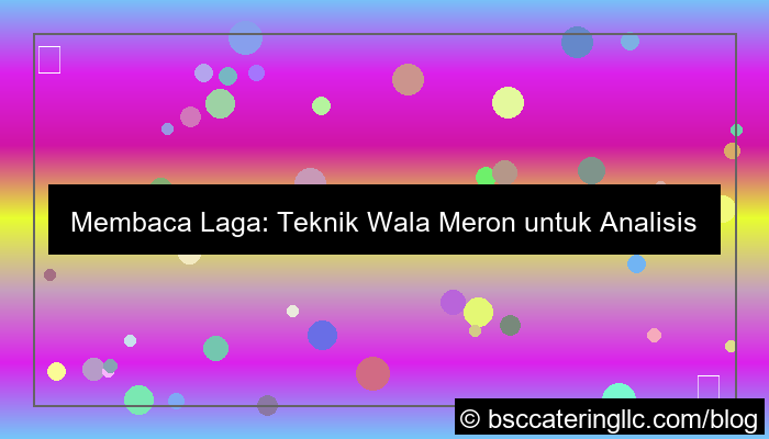 wala meron teknik membaca laga